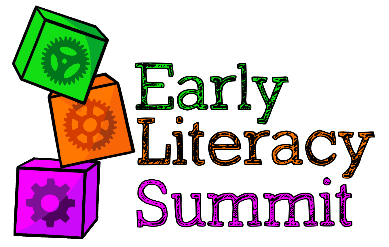 Early Literacy Summit 2022 - ABCs of Early Literacy: Back to the Basics
